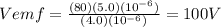 Vemf=\frac{(80)(5.0)(10^{-6}) }{(4.0)(10^{-6})}= 100 V