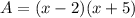 A = (x-2)(x+5)
