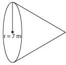 What is the slant height if the surface area is 395.64 square meters? (use 3.14 for π .) 7 m 9 m 1