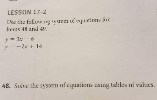 System of equations problem. answer with full credit!