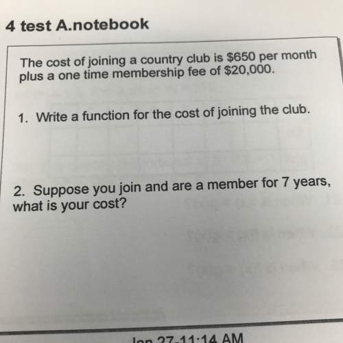 The cost of joining a country club is $650 per month plus a one time membership fee of $20,000. 1. w