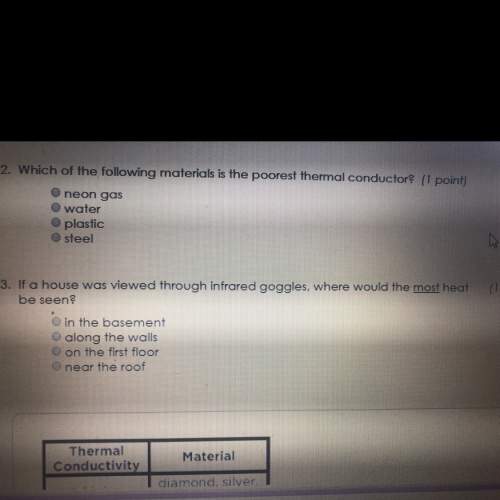 Answer 2and 3 pls u i will mark brainiest really easy science