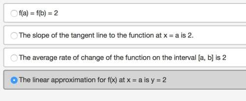 If f is a function such that f(b)-f(a)/b-a=2, then which of the following statements must be true?