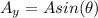A_{y}=Asin(\theta)