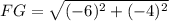 FG=\sqrt{(-6)^{2}+(-4)^{2}}