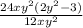\frac{24xy^2(2y^2-3)}{12xy^2}