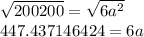\sqrt{200200} =\sqrt{6a^2 } &#10; \\ 447.437146424=6a
