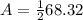 A=\frac{1}{2}68.32