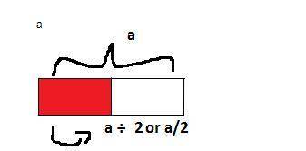Write an expression showing a ÷ 2 without the use of the division symbol. what can we determine from