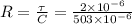 R=\frac{\tau}{C}=\frac{2\times 10^{-6}}{503\times 10^{-6}}