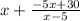 x+\frac{-5x+30}{x-5}