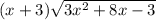 (x+3)\sqrt{3x^2+8x-3}