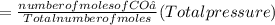 = \frac{number of moles of CO₂}{Total number of moles} (Total pressure)