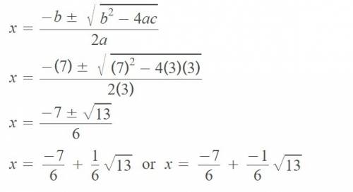 Solve for x. use the quadratic formula. 3x^2+7x+3=0  enter the solutions, in simplified radical form