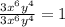 \frac {3x ^ 6y ^ 4} {3x ^ 6y ^ 4} = 1