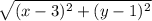 \sqrt{(x-3)^2+(y-1)^2}