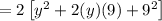 =2\left[y^{2}+2(y)(9)+9^{2}\right]
