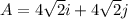 A = 4\sqrt{2}i+ 4\sqrt{2}j