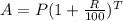 A=P(1+\frac{R}{100})^T