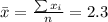 \bar{x} = \frac{\sum x_{i} }{n}=2.3