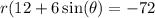 r(12+6\sin(\theta)=-72