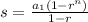 s=\frac{a_{1}\left(1-r^{n}\right)}{1-r}