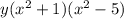 y(x^2+1)(x^2-5)