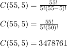C(55, 5) = \frac{55!}{5!(55-5)!}\\\\C(55, 5) = \frac{55!}{5!(50)!}\\\\C(55, 5) = 3478761