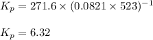 K_p=271.6\times (0.0821\times 523)^{-1}\\\\K_p=6.32