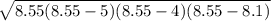 \sqrt{8.55(8.55-5)(8.55-4)(8.55-8.1)}