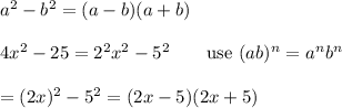 a^2-b^2=(a-b)(a+b)\\\\4x^2-25=2^2x^2-5^2\qquad\text{use}\ (ab)^n=a^nb^n\\\\=(2x)^2-5^2=(2x-5)(2x+5)