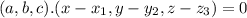 (a,b,c).(x-x_{1},y-y_{2},z-z_{3} )=0