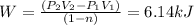 W = \frac{(P_2 V_2 - P_1 V_1)}{(1 - n)} = 6.14 kJ