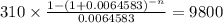 310 \times \frac{1-(1+0.0064583)^{-n} }{0.0064583} = 9800\\
