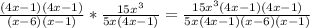 \frac{(4x-1)(4x-1)}{(x-6)(x-1)}*\frac{15x^{3}}{5x(4x-1)}=\frac{15x^{3}(4x-1)(4x-1)}{5x(4x-1)(x-6)(x-1)}