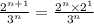 \frac{2^{n+1}}{3^n}=\frac{2^n\times 2^1}{3^n}