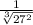 \frac{1}{\sqrt[3]{27^{2}}}