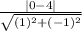 \frac{ |0-4| }{\sqrt{(1)^{2}+(-1)^{2}  } }