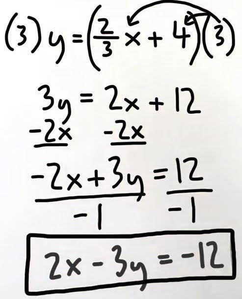 What is y =2/3x+ 4 written in standard form?