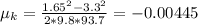 \mu_{k}=\frac {1.65^{2}- 3.3^{2}}{2*9.8*93.7}=-0.00445