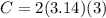 C=2(3.14)(3)