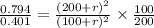 \frac{0.794}{0.401} = \frac{(200 + r)^2}{(100 + r)^2}\times \frac{100}{200}