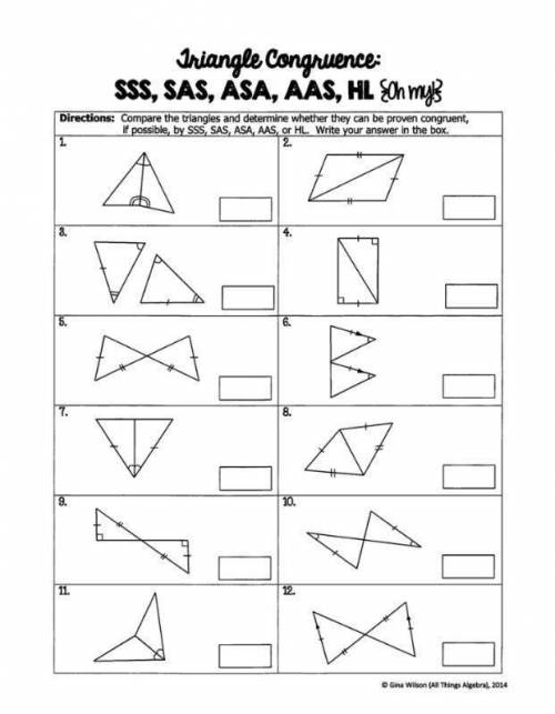 Triangle congruence:  sss, sas, asa, aas, hl directions:  compare the triangles and determine whethe