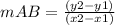 mAB=\frac{(y2-y1)}{(x2-x1)}