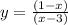 y=\frac{(1-x)}{(x-3)}