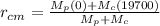 r_{cm} = \frac{M_p (0) + M_c(19700)}{M_p + M_c}