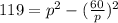 119=p^2-(\frac{60}{p})^2