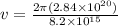 v = \frac{2\pi (2.84 \times 10^{20})}{8.2 \times 10^{15}}
