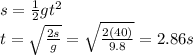 s=\frac{1}{2}gt^2\\t=\sqrt{\frac{2s}{g}}=\sqrt{\frac{2(40)}{9.8}}=2.86 s