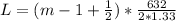 L=(m-1+\frac{1}{2})*\frac{632}{2*1.33}